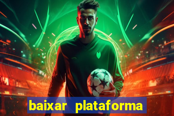 baixar plataforma 234 vip